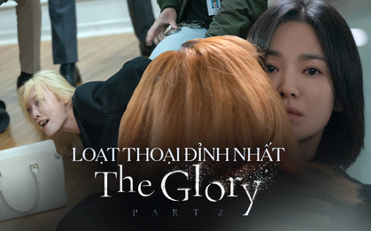 Nổi da gà với loạt câu thoại đỉnh nhất The Glory 2: "Sao tất cả người nghèo đều tin cái thiện sẽ thắng cái ác thế?"