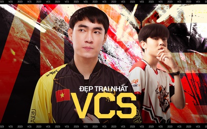 Top tuyển thủ VCS: "Đẹp trai, tài năng, tư duy đỉnh cao"