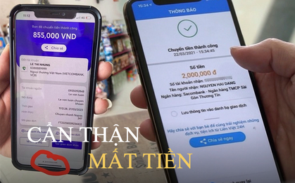 Cảnh báo: Nở rộ dịch vụ làm giả bill chuyển tiền, nhất định phải chú ý 2 chi tiết này để không dính bẫy!