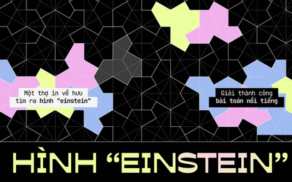 Một thợ in về hưu tìm ra hình "einstein", giải thành công bài toán nổi tiếng