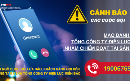 Mạo danh EVNNPC thông tin không đúng sự thật nhằm lừa đảo khách hàng