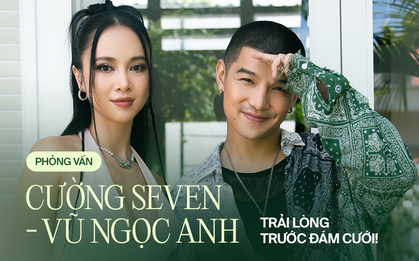 Cường Seven - Vũ Ngọc Anh: "Nếu tổ chức đám cưới mà không muốn mọi người chú ý là nói dối"