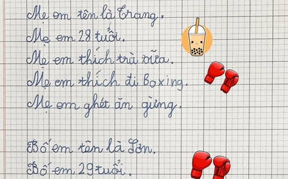 Cậu bé lớp 1 viết văn tả "mẹ tập boxing, bố ăn mì tôm", đọc câu kết dân tình ôm bụng cười