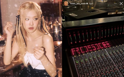 Rosé đích thân tung hint album solo, sẽ hợp tác cùng producer đứng sau hit khủng của Katy Perry, Miley Cyrus, Justin Bieber?