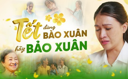 Phim ngắn “Tết đừng bào xuân, Tết hãy Bảo Xuân” lấy cảm hứng từ những vất vả của phụ nữ ngày Tết