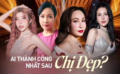 Ai là người thành công nhất sau Chị Đẹp Đạp Gió Rẽ Sóng?