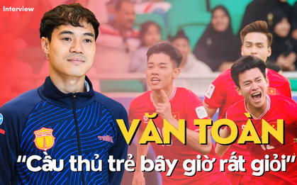 Văn Toàn: "Mình ghen tị vì thời mình trẻ không thể giỏi bằng Đình Bắc bây giờ"
