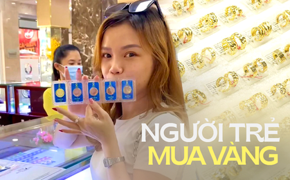 Noi gương cha mẹ, giới trẻ quay về tích lũy vàng, hy vọng tương lai không “phú ông phú bà” cũng nhà, xe đầy đủ