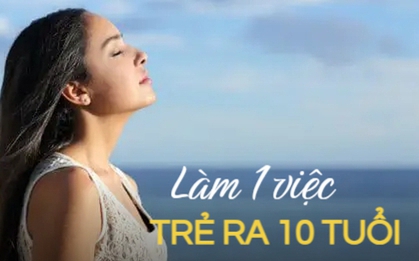 Phụ nữ có thể trông trẻ hơn 10 tuổi bằng cách cực đơn giản là từ bỏ 1 thói quen, Tết muốn đẹp hãy làm ngay