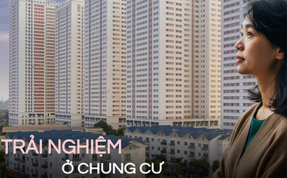 Tôi đã sống ở cả tầng 4 và tầng 18 - Hai tầng được khuyên không nên mua nhưng chỉ có tôi mới biết đâu là nơi dành cho mình