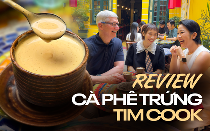 Dân tình rủ nhau đến quán mà Tim Cook đã uống cà phê trứng: Hương vị thế nào mà được CEO Apple khen ngợi?