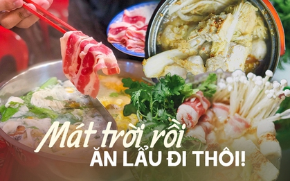 Sài Gòn đã mưa rồi, nhanh nhanh đi ăn hết các hàng lẩu vỉa hè độc lạ, giá hợp lý này ngay!
