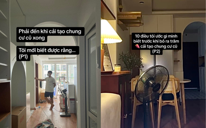 Kinh nghiệm hay khi cải tạo chung cư cũ của gia đình ở Hà Nội, bổ ích cho ai có nhu cầu cải tạo nhà