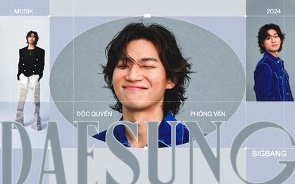 Phỏng vấn độc quyền Daesung (BIGBANG): Vừa hồi hộp vừa hào hứng, bất ngờ với độ nổi tiếng của chính mình tại Việt Nam!