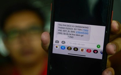Tăng phí SMS banking, có ngân hàng thu tới nửa triệu đồng/tháng