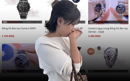 Đồng hồ giả camera quay lén Châu Bùi được bán tràn lan, nhận diện những mẫu đồng hồ phải đặc biệt cảnh giác!