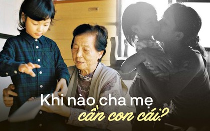 Vết thương lòng của người lớn tuổi: Khi nào con cái cần cha mẹ, khi nào cha mẹ cần con cái?