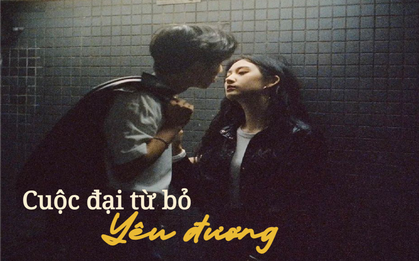 Từ bỏ chuyện yêu đương trong thầm lặng - xu hướng đang lan ra mạnh mẽ