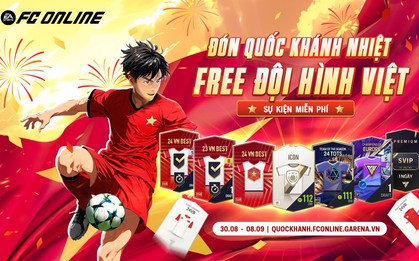 Mừng Quốc khánh, FC Online tặng miễn phí người chơi trọn đội hình cầu thủ Việt