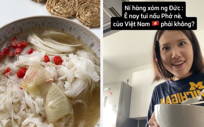 Cô gái Việt được bạn người Đức nấu phở cho ăn: Biểu cảm bất ngờ khi nếm thử hương vị