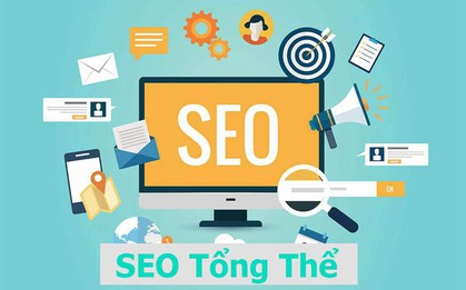 SEO tổng thể là gì? Tại sao nên chọn dịch vụ SEO tổng thể tại GTV SEO