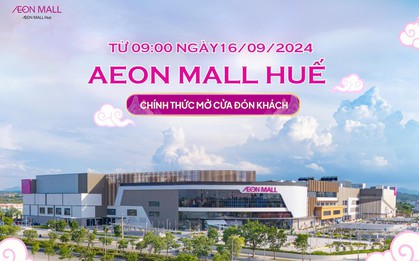Top 6 điều khiến bạn “đắm say” AEON MALL Huế
