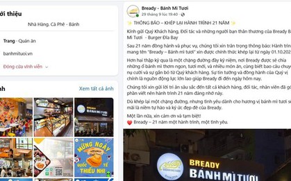Một thương hiệu bánh mì 21 năm ở TP HCM đóng cửa