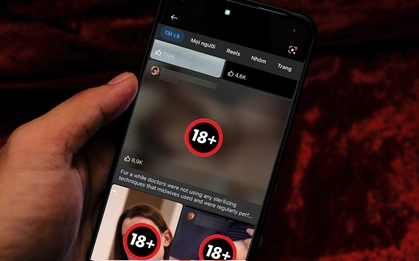 Facebook tại Việt Nam bất ngờ tràn ngập nội dung 18+