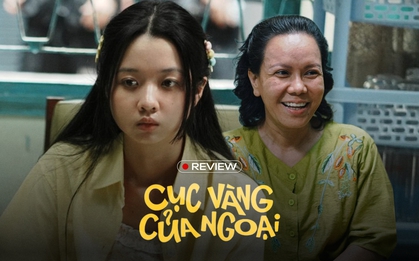 Cục Vàng Của Ngoại: Phim gia đình xúc động nhất 2025 đây rồi!