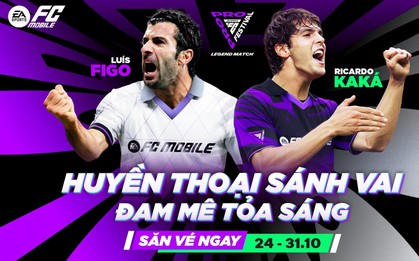Hai huyền thoại Kaká và Luís Figo góp mặt tại đại tiệc bóng đá – âm nhạc FC Pro Festival 2025 ở Việt Nam