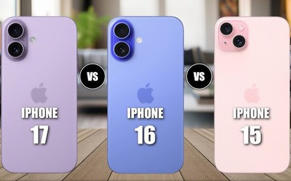 Mua iPhone mới: Vì sao nhất định phải chọn iPhone 17 thay vì iPhone 16 hay 15?