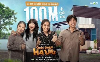 “Cuộc Chiến Hạ Lưu” đạt 100 triệu view: Thái Hòa tát thật khiến Lê Phương tỉnh ngủ