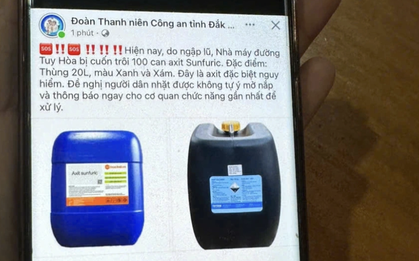 100 can axit sunfuric bị lũ cuốn trôi nguy hiểm thế nào?