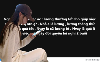 Đau đầu lo thưởng Tết cho giúp việc từ giờ