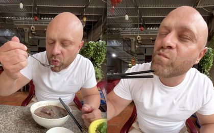 Khách Tây mukbang "mỹ vị nhân gian" của Việt Nam khiến dân mạng nức lòng