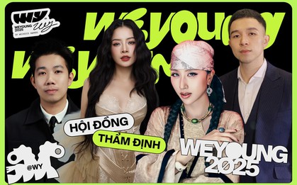 Hội đồng thẩm định WeYoung 2025: Chính thức lộ diện những gương mặt quyền lực đồng hành cùng cộng đồng trẻ!