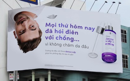 Khi thế hệ cợt nhả đi làm cho Dove: Đưa "ôi thôi check", "về kể không ai tin" lên hẳn biển quảng cáo