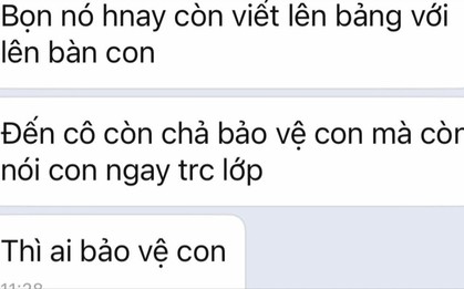 Nữ sinh lớp 9 hoảng loạn vì bị bạn bạo lực bằng lời nói, câu nói "Ai bảo vệ con?" làm phụ huynh xót xa