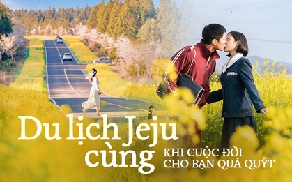Có một Jeju đẹp nao lòng ở Khi Cuộc Đời Cho Bạn Quả Quýt, ai nhìn qua cũng đắm say cả đời