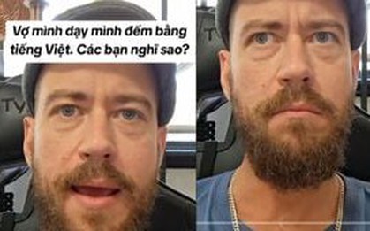Clip cô gái dạy chồng Tây đếm số tiếng Việt hài hước hút hơn 2 triệu lượt xem