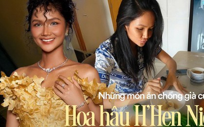 Khám phá bữa ăn chống già chồng thường nấu cho Hoa hậu H'Hen Niê: Toàn những món giàu protein tăng sinh collagen nhanh