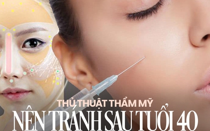 Phụ nữ sau tuổi 40 muốn trẻ đẹp mãi có nhiều lựa chọn làm đẹp nhưng hãy tránh 4 kiểu làm đẹp này