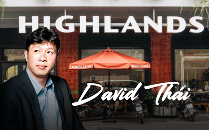 David Thái - CEO Highlands Coffee: Tôi là con nhà nghèo, giấc mơ khiêm tốn nhưng bây giờ thì khác…