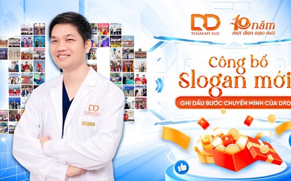 “Tinh tế từng đường nét, trọn vẹn vẻ đẹp riêng” - Slogan mới của Thẩm mỹ DrD hướng tới chuẩn mực thẩm mỹ quốc tế