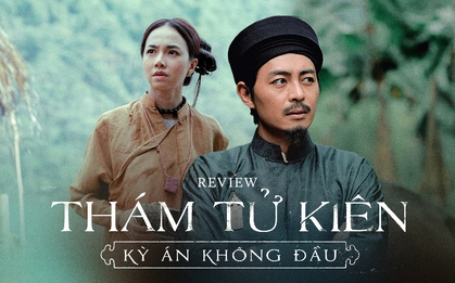 Thám Tử Kiên: Kỳ Án Không Đầu - Phim trinh thám Việt đủ sức khiến Conan gọi bằng điện thoại