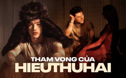 Tham vọng của HIEUTHUHAI