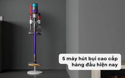 Top 5 máy hút bụi từ rẻ tiền đến đắt đỏ: Chọn robot tự động hay máy cầm tay mạnh mẽ?