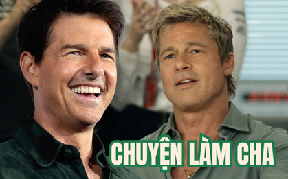 Tom Cruise và Brad Pitt: Đẹp trai, diễn hay nhưng đều là những ông bố thất bại: Tuy nhiên mức độ và hậu quả khác nhau!