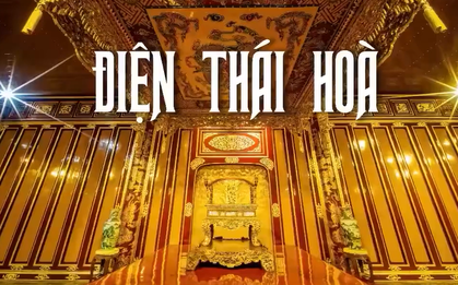 Điện Thái Hòa - Di sản vàng son của triều Nguyễn có gì đặc biệt?