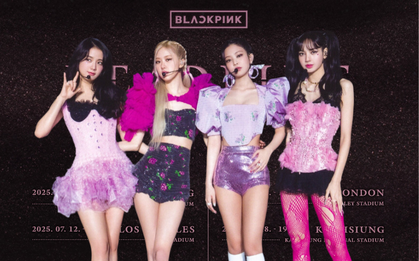 BLACKPINK công bố thêm các điểm World Tour tại Châu Á, thông tin về Việt Nam gây chú ý